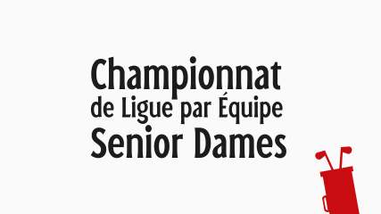 Championnat de Ligue par Equipe Seniors Dames