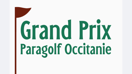 2ème Grand Prix Paragolf Occitanie