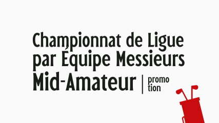 Championnat de Ligue par équipes Mid-Amateur messieurs – Promotion
