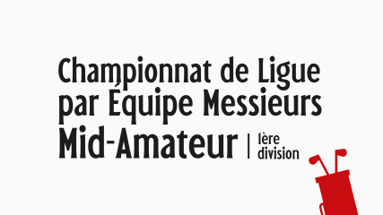 Championnat de ligue mid amateur messieurs – 1ère division